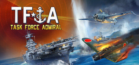 特遣舰队上将:第一卷 - 美国航母战/Task Force Admiral - Vol.1: American Carrier Battles|解压即撸| Build.25543731 |官方中文