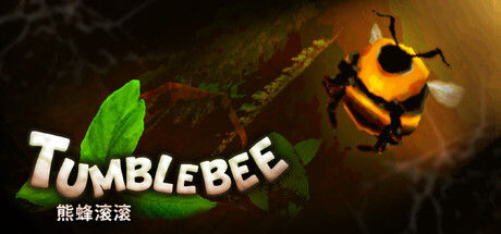 Tumblebee《熊蜂滚滚》|解压即撸| Build.25421135 |官方中文